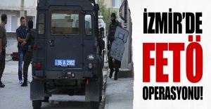 İzmir'de FETÖ operasyonu