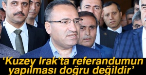 'Kuzey Irak'ta referandumun yapılması doğru değildir'