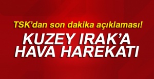TSK'dan son dakika açıklaması