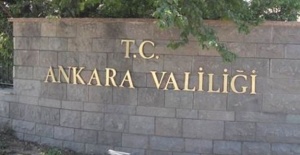 Ankara Valiliğinden yasa dışı eylem uyarısı