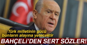 Bahçeli'den sert sözler!