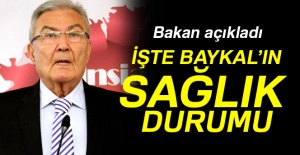 Bakan açıkladı: İşte Baykal’ın durumu