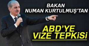 Bakan Kurtulmuş’tan ABD'ye vize tepkisi