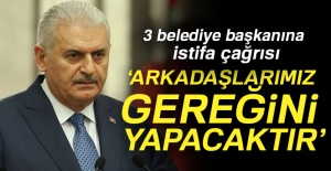 Başbakan Yıldırım: Arkadaşlarımız gereğini yapacaktır