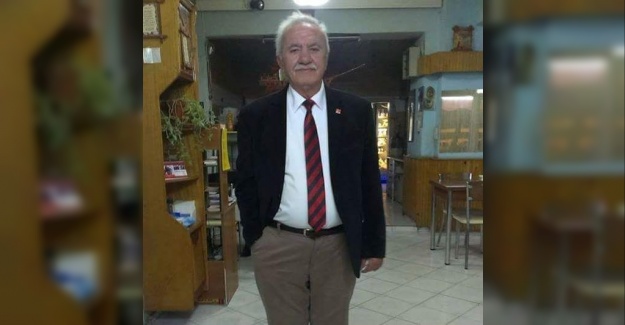 CHP İlçe Başkanı vefat etti