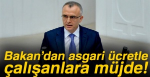 Bakan'dan asgari ücretle çalışanlara müjde!