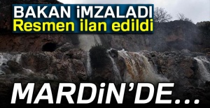 Bakan imzaladı! Mardin'de...