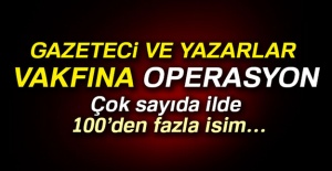 FETÖ'yle bağlantılı vakfa 16 ilde eş zamanlı operasyon