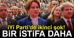 İYİ Parti’de ikinci şok! Bir istifa daha