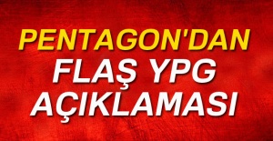 Pentagon'dan flaş YPG açıklaması