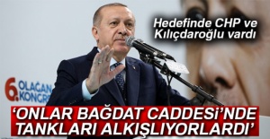 Cumhurbaşkanı Erdoğan: 'Onlar Bağdat Caddesi’nde tankları alkışlıyorlardı'