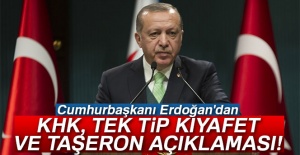 Erdoğan'dan yeni KHK açıklaması!