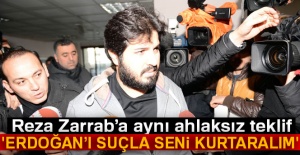 'Erdoğan’ı suçla seni kurtaralım'