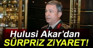 Hulusi Akar'dan sürpriz ziyaret!