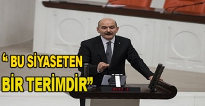İçişleri Bakanı Süleyman Soylu: 'Bu siyaseten bir terimdir'
