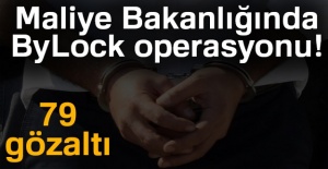 Maliye Bakanlığında ByLock operasyonu: 79 gözaltı