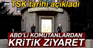 TSK tarihi açıkladı: ABD’li komutanlar kritik ziyaret