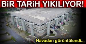 Bir Tarih yıkılıyor!