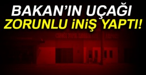 Bakan Özhaseki'nin uçağı Kocaeli'ye zorunlu iniş yaptı