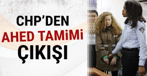CHP'den Ahed Tamimi için 'komisyon kuralım' teklifi
