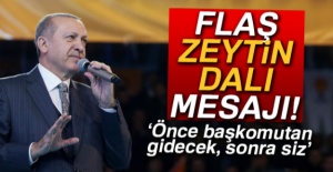 Cumhurbaşkanı Erdoğan: 'İhtiyaç olursa önce başkomutan ardından siz...'