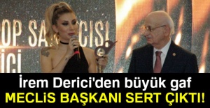 İrem Derici’den Meclis Başkanı Kahraman'a büyük gaf!