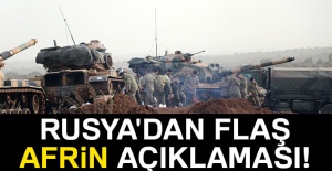 Rusya'dan flaş Afrin operasyonu açıklaması