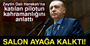 Zeytin Dalı Harekatı’na katılan pilotun kahramanlığını anlattı