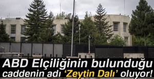 ABD Elçiliğinin bulunduğu caddenin adı Zeytin Dalı oluyor!