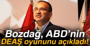 Bozdağ ABD'nin DEAŞ oyununu açıkladı