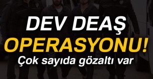 DEAŞ operasyonu: Çok sayıda gözaltı var