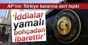 Dışişleri’nden AP’nin Türkiye kararına tepki