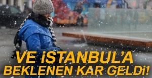 İstanbul'da beklenen kar yağışı başladı!
