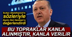 Sultan Abdülhamid’in sözleriyle Zeytin Dalı Harekatı'nı değerlendirdi