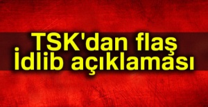 TSK'dan Flaş İblid Açıklaması