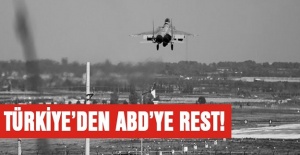 Türkiye'den ABD'ye tarihi rest