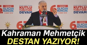 Yıldırım: 'Kahraman Mehmetçik orada destan yazıyor'