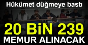 20 bin 239 yeni memur alınacak