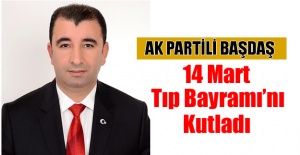 AK Partili Başdaş 14 Mart Tıp Bayramı’nı Kutladı