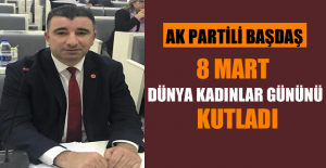 AK Partili Başdaş Dünya Kadınlar Gününü Kutladı