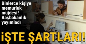 Binlerce kişiye memurluk müjdesi