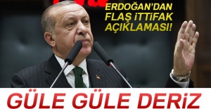 Cumhurbaşkanı Erdoğan'dan ittifak açıklaması!