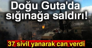 Doğu Guta’da sığınağa saldırı! 37 sivil yanarak can verdi