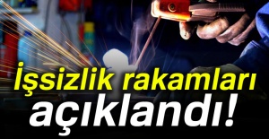 İşsizlik rakamları açıklandı