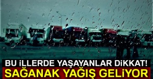 Meteoroloji'den çok kritik uyarı
