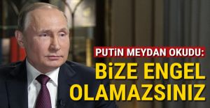 Putin ABD'ye meydan okudu: 'Bize engel olamayacaksınız'