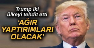 Trump’tan iki ülkeye büyük tehdit
