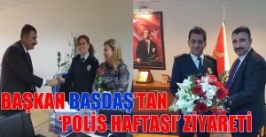 Başkan Başdaş’tan ‘Polis Haftası’ ziyareti