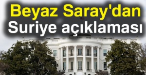 Beyaz Saray'dan Suriye açıklaması