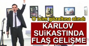 Karlov suikastıyla ilgili flaş gelişme